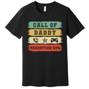 Gamer Dad Call Of DaddyCall Of Dad Parenting Ops Premium Premium T-Shirt