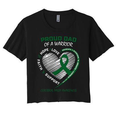 Green Dad CP Warrior Son Daughter Cerebral Palsy Awareness Women's Crop Top Tee