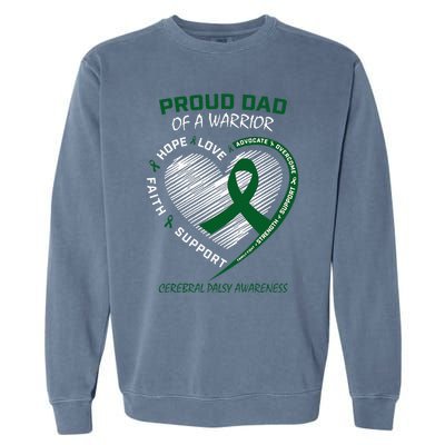 Green Dad CP Warrior Son Daughter Cerebral Palsy Awareness Garment-Dyed Sweatshirt