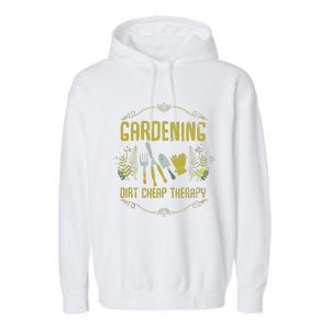 Gardening Dirt Cheap Therapy Gardener Tank Top Garment-Dyed Fleece Hoodie