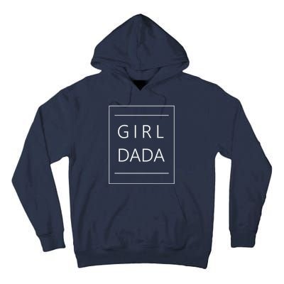 Girl Dada Cute Gift For Dad Tall Hoodie