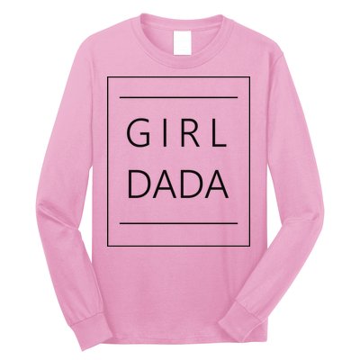 Girl Dada Cute Gift For Dad Long Sleeve Shirt
