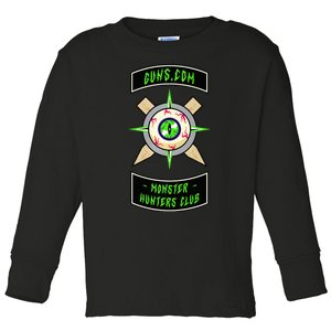 Guns Dot Com Monster Hunters Club Toddler Long Sleeve Shirt