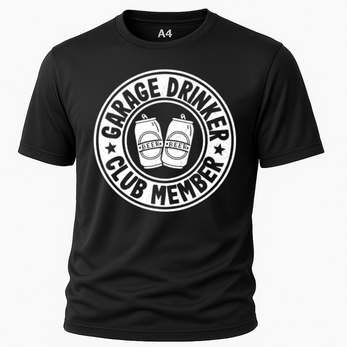 Garage Drinker Club Member Day Drinking Dad Beer Garage Cooling Performance Crew T-Shirt