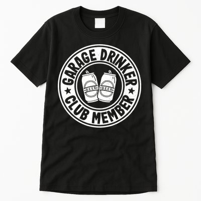 Garage Drinker Club Member Day Drinking Dad Beer Garage Tall T-Shirt