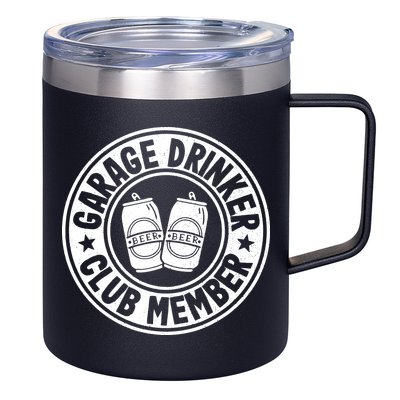 Garage Drinker Club Member Day Drinking Dad Beer Garage 12oz Stainless Steel Coffee Mug