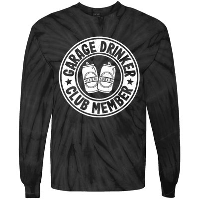 Garage Drinker Club Member Day Drinking Dad Beer Garage Tie-Dye Long Sleeve Shirt