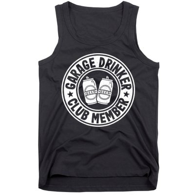 Garage Drinker Club Member Day Drinking Dad Beer Garage Tank Top