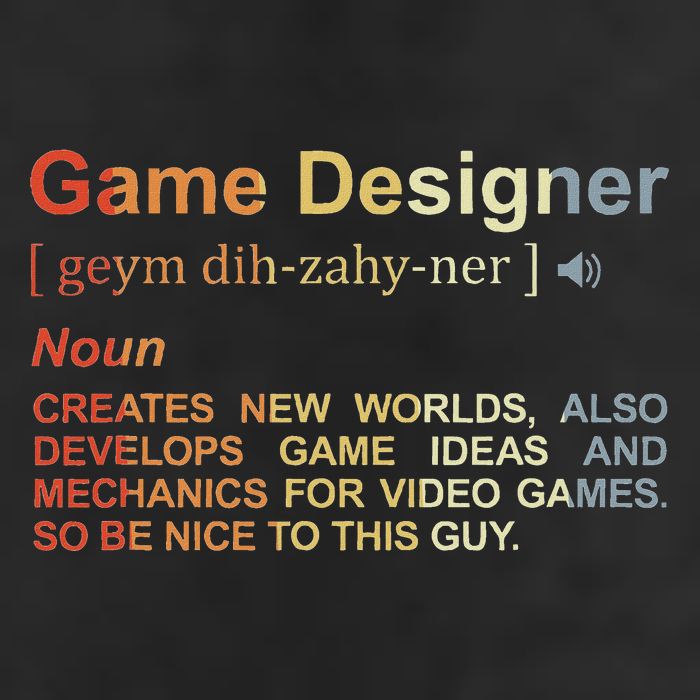 Game Designer Definition Game Programmer Game Dev Garment-Dyed Heavyweight T-Shirt