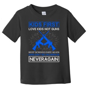 Guns Don't Die Children Do Never Again Toddler T-Shirt