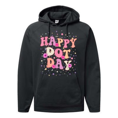 Groovy Dot Day For Teacher Happy Dot Day Gift Performance Fleece Hoodie