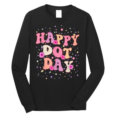 Groovy Dot Day For Teacher Happy Dot Day Gift Long Sleeve Shirt