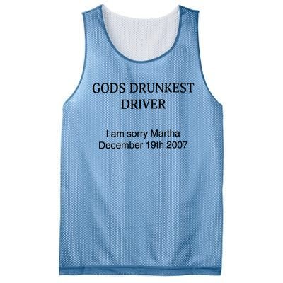 God's Drunkest Driver I Am Sorry M.ar.tha December 19Th 2007 Mesh Reversible Basketball Jersey Tank