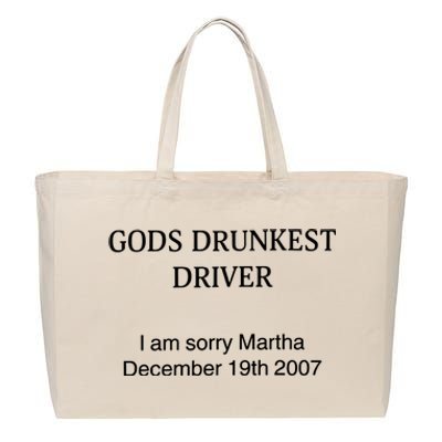 God's Drunkest Driver I Am Sorry M.ar.tha December 19Th 2007 Cotton Canvas Jumbo Tote