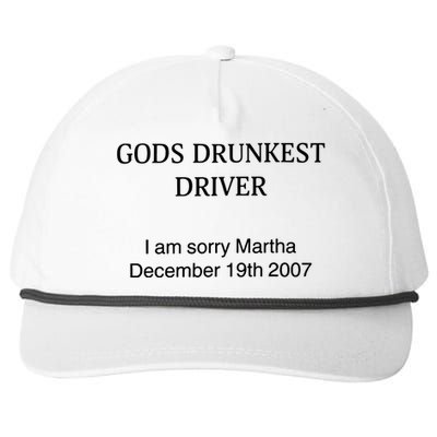 God's Drunkest Driver I Am Sorry M.ar.tha December 19Th 2007 Snapback Five-Panel Rope Hat