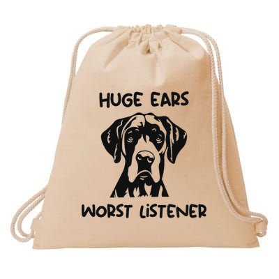 Great Dane Dog Huge Ears Worst Listener Drawstring Bag
