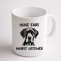 Great Dane Dog Huge Ears Worst Listener Mug
