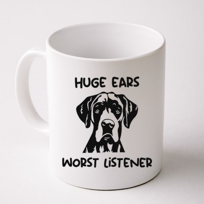 Great Dane Dog Huge Ears Worst Listener Mug