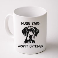 Great Dane Dog Huge Ears Worst Listener Mug