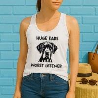 Great Dane Dog Huge Ears Worst Listener Womens Tank Top