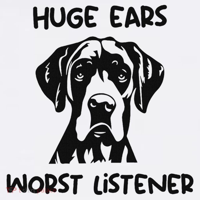 Great Dane Dog Huge Ears Worst Listener Tank Top