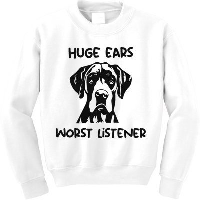 Great Dane Dog Huge Ears Worst Listener Kids Sweatshirt