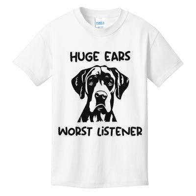 Great Dane Dog Huge Ears Worst Listener Kids T-Shirt
