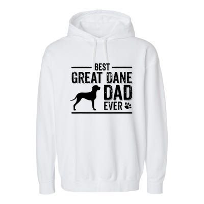 Great Dane Dad Best Dog Owner Ever Garment-Dyed Fleece Hoodie