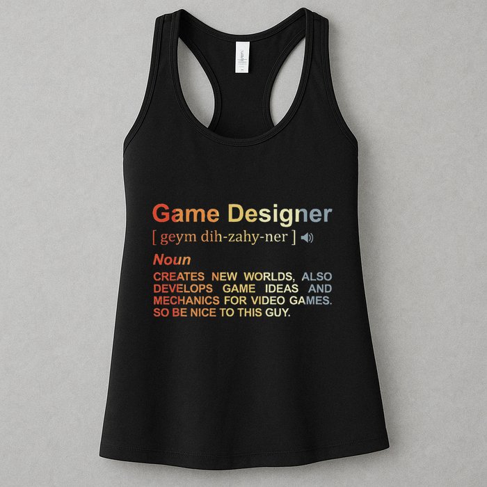 Game Designer Definition Game Programmer Game Dev Women's Racerback Tank