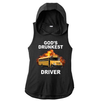 Gods Drunkest Driver Funny School Bus Ladies PosiCharge Tri-Blend Wicking Draft Hoodie Tank