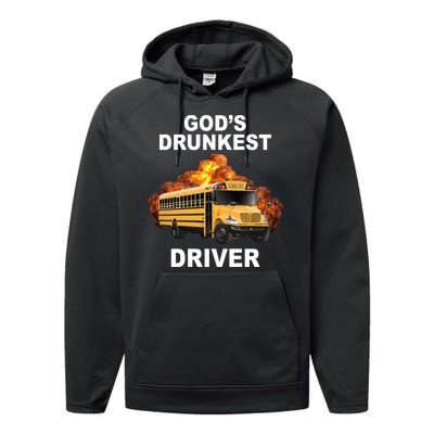 Gods Drunkest Driver Funny School Bus Performance Fleece Hoodie