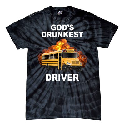 Gods Drunkest Driver Funny School Bus Tie-Dye T-Shirt