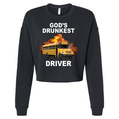 Gods Drunkest Driver Funny School Bus Cropped Pullover Crew