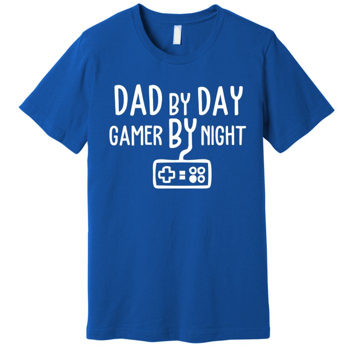 Gamer Dad Dad By Day Gamer By Night Funny Gaming Dad Great Gift Premium T-Shirt