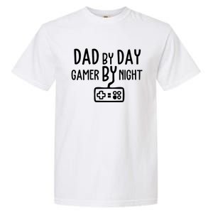 Gamer Dad Dad By Day Gamer By Night Funny Gaming Dad Great Gift Garment-Dyed Heavyweight T-Shirt