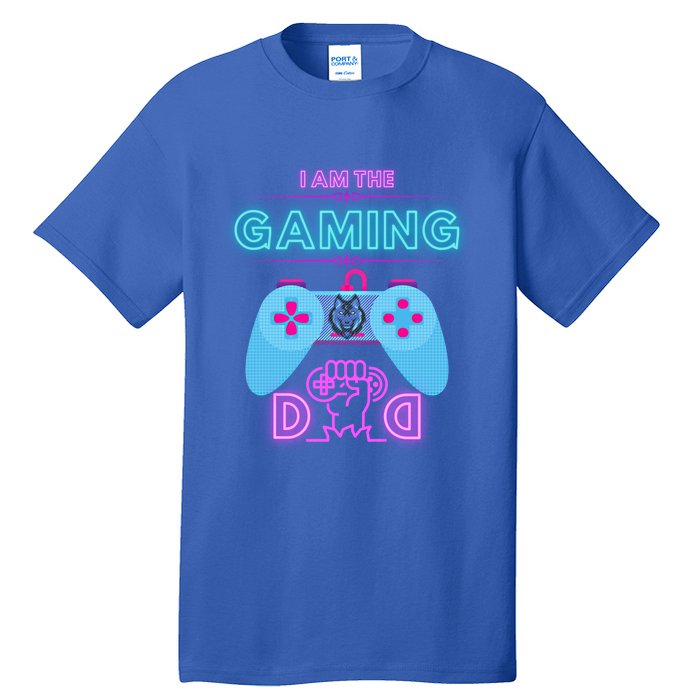 Gaming Dad Dad Gamers Gaming Meaningful Gift Tall T-Shirt