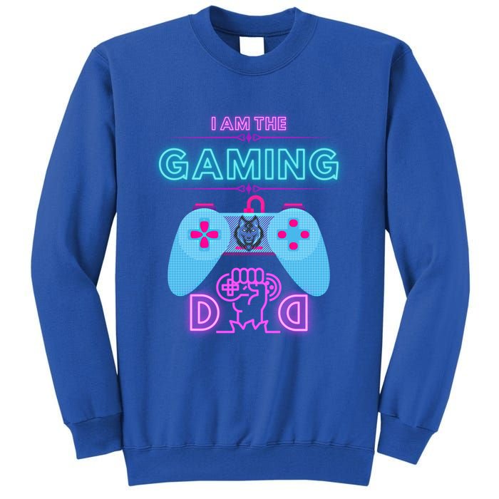 Gaming Dad Dad Gamers Gaming Meaningful Gift Tall Sweatshirt