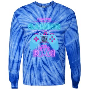 Gaming Dad Dad Gamers Gaming Meaningful Gift Tie-Dye Long Sleeve Shirt