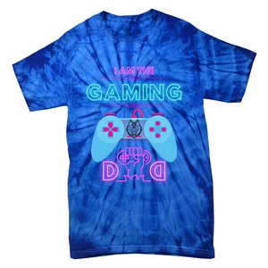 Gaming Dad Dad Gamers Gaming Meaningful Gift Tie-Dye T-Shirt