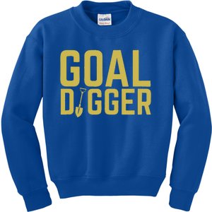 Goal Digger Design With Shovel Sales Team Motivational Kids Sweatshirt