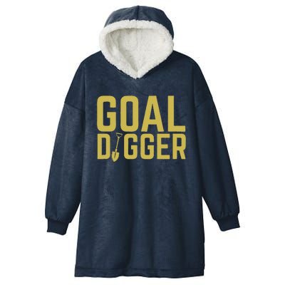 Goal Digger Design With Shovel Sales Team Motivational Hooded Wearable Blanket