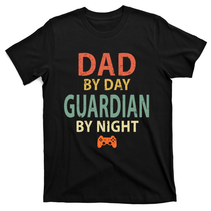 Gamer Dad. Dad by Day Guardian By Night Gaming T-Shirt