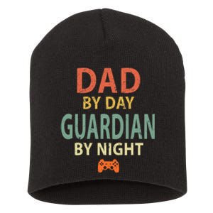 Gamer Dad. Dad by Day Guardian By Night Gaming Short Acrylic Beanie