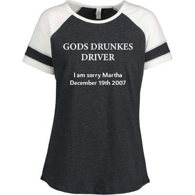 Gods Drunles Drives I Am Sorry Martha Enza Ladies Jersey Colorblock Tee