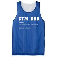 Gym Dad Difinition Like A Normal Dad Only Way Cooler Gift Mesh Reversible Basketball Jersey Tank