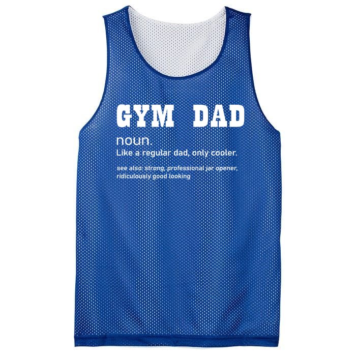 Gym Dad Difinition Like A Normal Dad Only Way Cooler Gift Mesh Reversible Basketball Jersey Tank