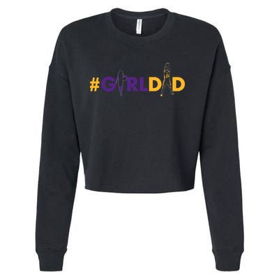 Girldad Girl Dad Father Of Daughters Girl Dad  Cropped Pullover Crew