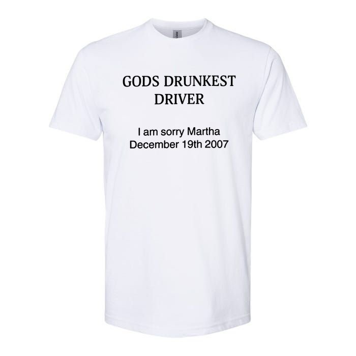 Gods Drunkest Driver December 2007 Softstyle CVC T-Shirt