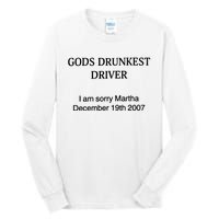 Gods Drunkest Driver December 2007 Tall Long Sleeve T-Shirt