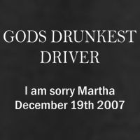 Gods Drunkest Driver I Am Sorry M.Ar.Tha December 19th 2007 15oz Campfire Ceramic Mug